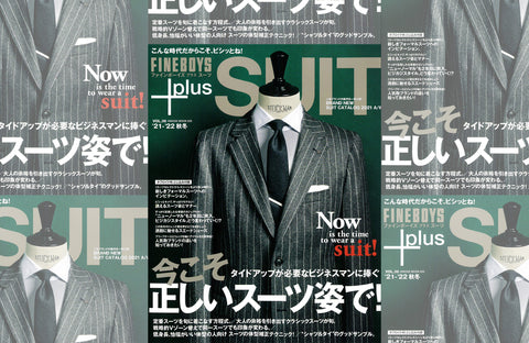FINEBOYS plus SUIT Vol.36(2021/09/30販売)掲載情報